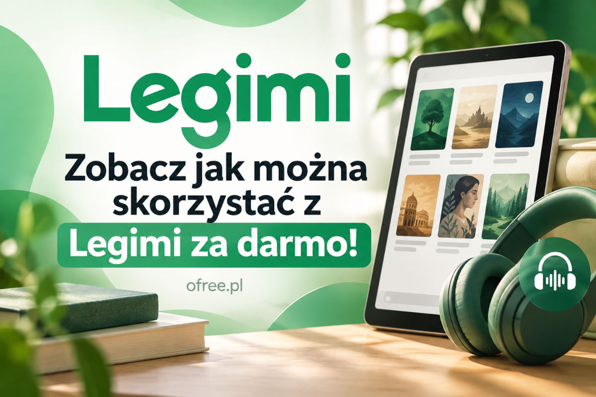 Legimi za darmo ebooki i audiobooki