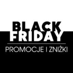 Black Friday Polska promocje i zniżki w Czarny Piątek