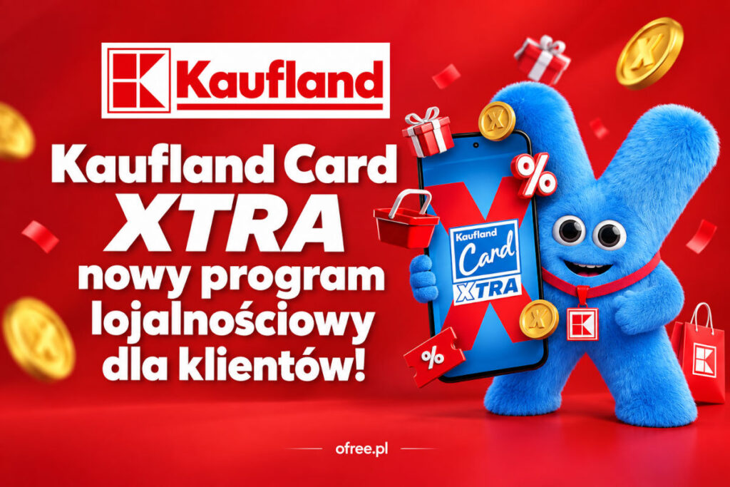 Kaufland Card XTRA program lojalnościowy