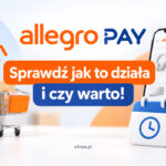 Allegro Pay co to jest i jak działa poradnik