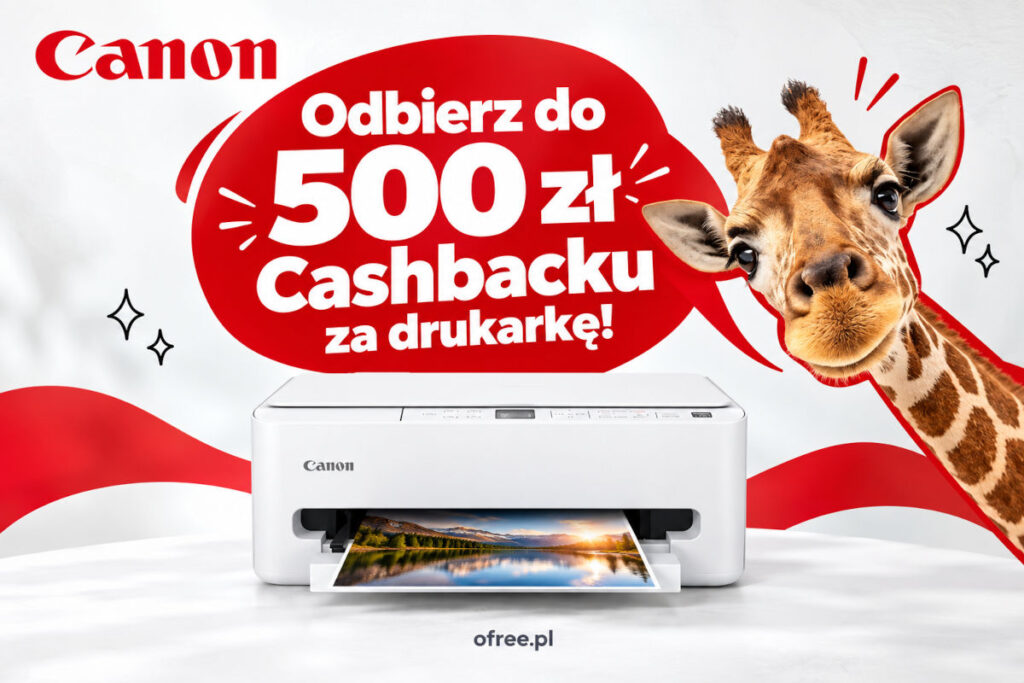 Canon cashback na drukarki „Biorę, bo oddają”